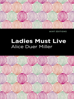 cover image of Ladies Must Live
